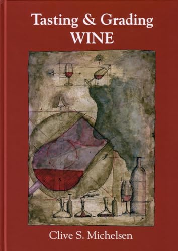 Stock image for Tasting & Grading Wine for sale by Gulf Coast Books