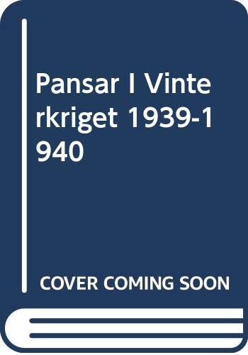 9789197589413: Pansar I Vinterkriget 1939-1940
