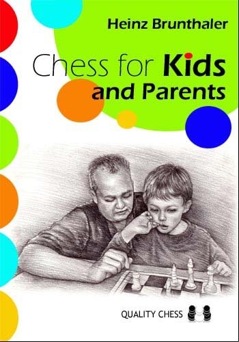 Stock image for Chess for Kids and Parents for sale by SecondSale