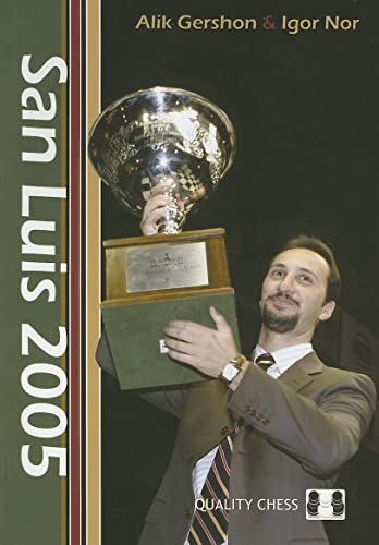 Beispielbild fr SAN LUIS 2005: How Chess Found Its Champion zum Verkauf von WorldofBooks