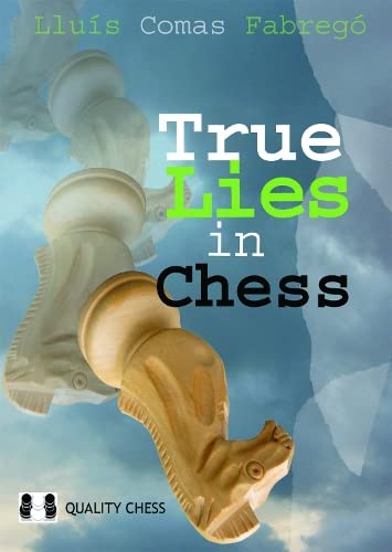 Beispielbild fr True Lies in Chess zum Verkauf von Blackwell's