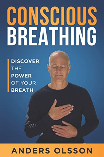 Beispielbild fr Conscious Breathing: Discover The Power of Your Breath zum Verkauf von BooksRun