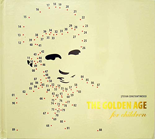 9789197743211: The Golden Age for Children = Epoca de aur Pentru Copii - Pop-up Artist's Book