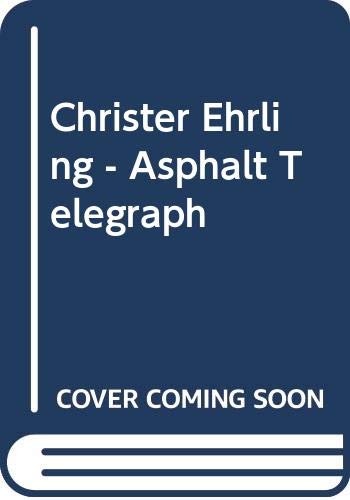 Stock image for Asphalt Telegraph for sale by Thomas Emig