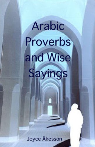 9789197895460: Arabic Proverbs and Wise Sayings