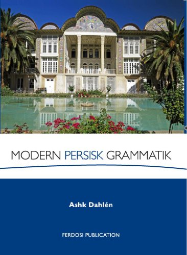 9789197988674: Modern Persisk Grammatik