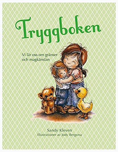 Stock image for Tryggboken : vi lr oss om grnser och magknslan for sale by Pangloss antikvariat & text.