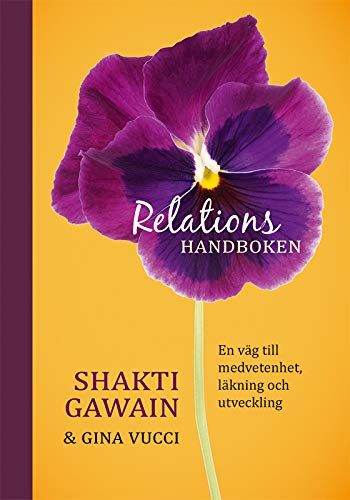 Stock image for Relationshandboken : en vg till medvetenhet, lkning och utveckling for sale by Pangloss antikvariat & text.