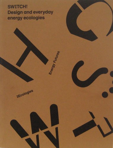 Stock image for Design and Everyday Energy Ecologies for sale by Better World Books: West