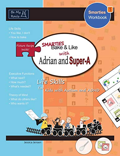 9789198152241: Smarties Bake & Like with Adrian and Super-A: Life Skills for Kids with Autism and ADHD