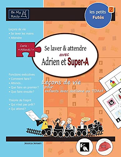 Stock image for LES PETITS FUTS Se laver et attendre avec Adrien et Super-A for sale by PBShop.store US