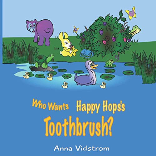 Beispielbild fr Who Wants Happy Hops's Toothbrush? [Soft Cover ] zum Verkauf von booksXpress