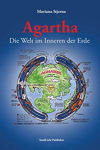 Stock image for Agartha, Die Welt im Inneren der Erde (German Edition) for sale by HPB-Ruby