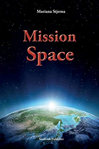 

Mission Space: With Start in Agartha (Paperback or Softback)