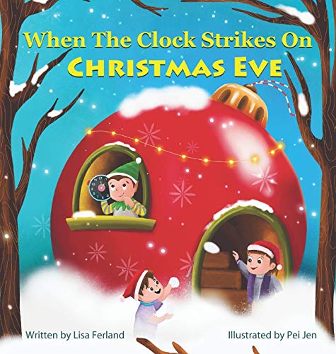 Stock image for When the Clock Strikes on Christmas Eve for sale by SecondSale