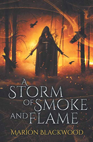 Stock image for A Storm of Smoke and Flame: 3 (The Oncoming Storm) for sale by WorldofBooks