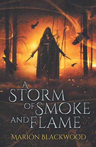 Stock image for A Storm of Smoke and Flame (The Oncoming Storm) for sale by SecondSale