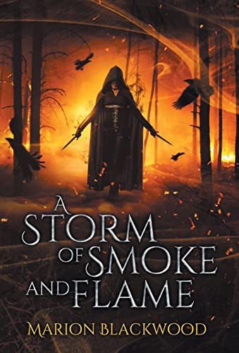 9789198638646: A Storm of Smoke and Flame (Oncoming Storm)
