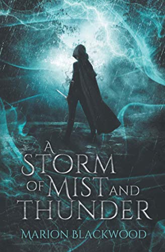 Stock image for A Storm of Mist and Thunder (The Oncoming Storm) for sale by SecondSale