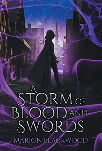 Stock image for A Storm Of Blood And Swords for sale by GreatBookPrices