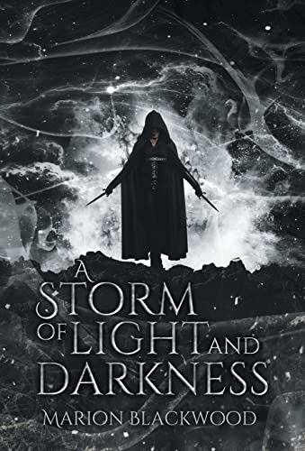 Stock image for A Storm Of Light And Darkness for sale by GreatBookPrices
