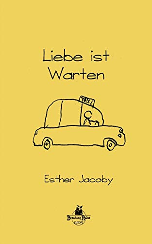 Stock image for Liebe ist Warten for sale by PBShop.store US