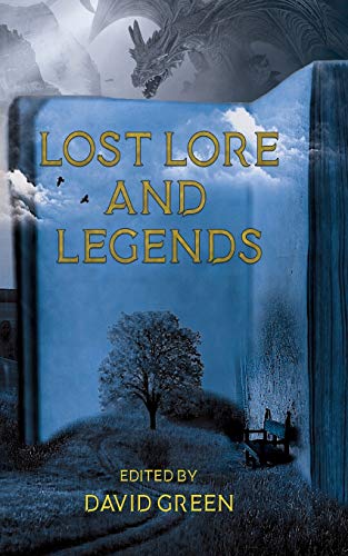 Stock image for Lost Lore and Legends for sale by SecondSale