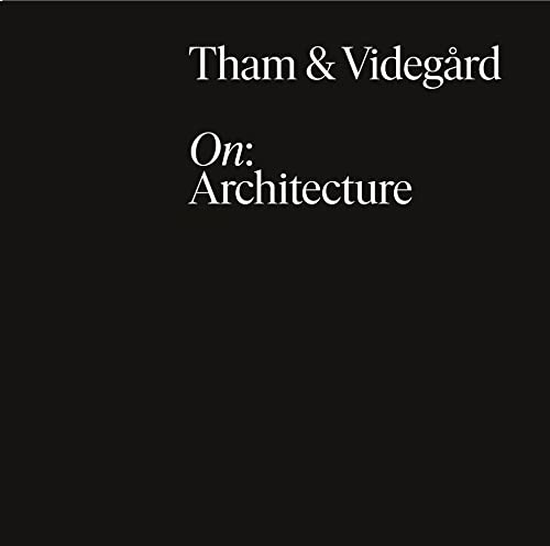 Stock image for Tham & Videgard, On: Architecture for sale by Art Data