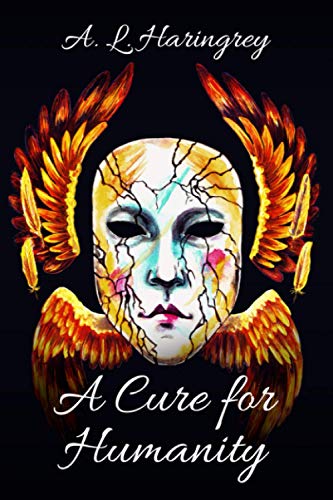 Beispielbild fr A Cure for Humanity zum Verkauf von AwesomeBooks