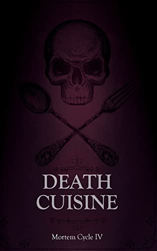 Stock image for Death Cuisine (Mortem Cycle) for sale by GF Books, Inc.