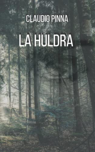 Stock image for La Huldra (Italian Edition) for sale by GF Books, Inc.