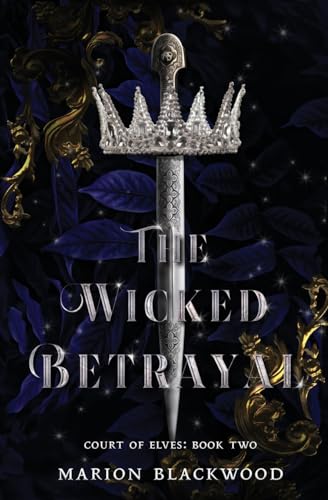 9789198725810: The Wicked Betrayal (Court of Elves)