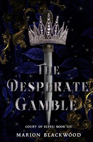 9789198725919: The Desperate Gamble (Court of Elves)