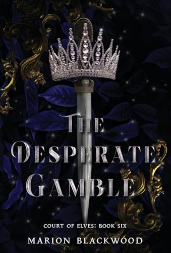 9789198725988: The Desperate Gamble (Court of Elves)