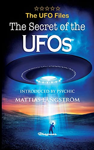 Imagen de archivo de THE UFO FILES - The Secret of the UFOs (Great UFO Books) a la venta por Lucky's Textbooks