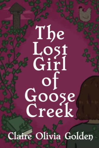 9789198742626: The Lost Girl of Goose Creek
