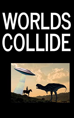 Stock image for Worlds Collide for sale by GF Books, Inc.