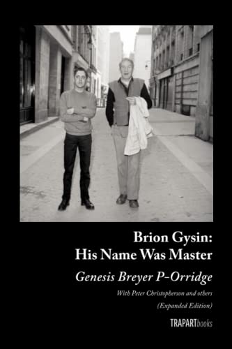 Imagen de archivo de Brion Gysin: His Name Was Master: (Expanded Edition) a la venta por Book Deals