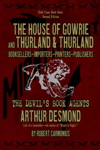 Beispielbild fr THE HOUSE OF GOWRIE and THURLAND & THURLAND: THE DEVIL'S BOOK AGENTS zum Verkauf von Books Unplugged