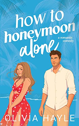 Beispielbild fr How to Honeymoon Alone zum Verkauf von WorldofBooks