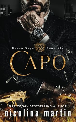 Beispielbild fr Capo: A Dark Mafia Romance (Russo Saga) zum Verkauf von GF Books, Inc.