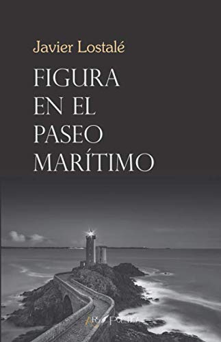 Beispielbild fr FIGURA EN EL PASEO MARITIMO. (BEATUS ILLE) zum Verkauf von AG Library