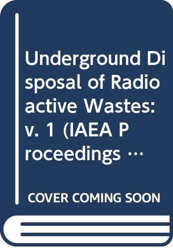 Imagen de archivo de Underground Disposal of Radioactive Wastes. VOLUME II ONLY! a la venta por J J Basset Books, bassettbooks, bookfarm.co.uk