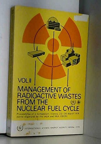 Stock image for Management of Radioactive Wastes from the Nuclear Fuel Cycle for sale by Better World Books