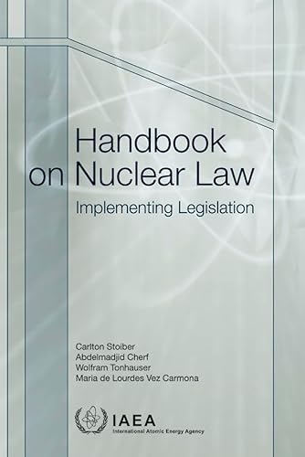 9789201039101: Handbook on nuclear law: Implementing Legislation