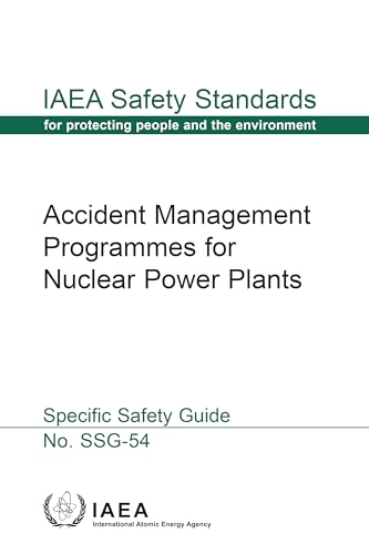 9789201083180: Accident Management Programmes for Nuclear Power Plants: Specific Safety Guide (IAEA Safety Standards Series)