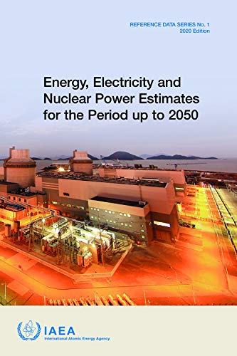 Stock image for Energy, Electricity and Nuclear Power Estimates for the Period up to 2050: Reference Data Series No. 1 for sale by WYEMART LIMITED