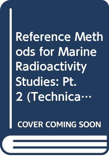 9789201252753: Reference Methods for Marine Radioactivity Studies: Pt. 2 (Technical Report Series)