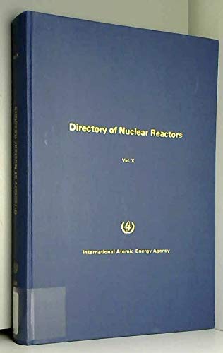 Directory of Nuclear Reactors: Power and Research Reactors v. 10 (9789201520760) by OECD Organisation For Economic Co-operation And Development