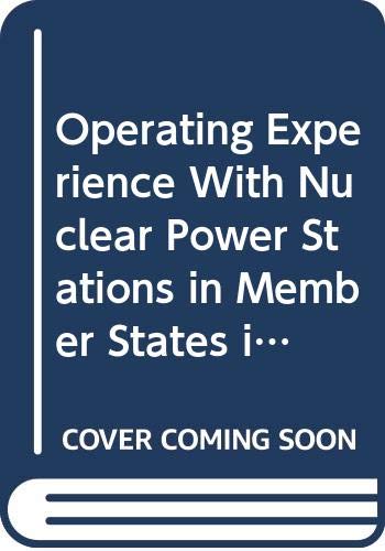 Stock image for Operating Experience with Nuclear Power Stations in Member States 1980 for sale by Bookmonger.Ltd